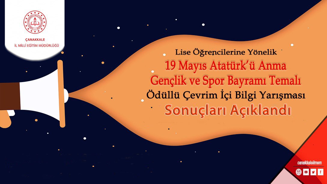19 Mayıs Atatürk'ü Anma, Gençlik ve Spor Bayramı Temalı Ödüllü Çevrim İçi Bilgi Yarışması Sonuçları